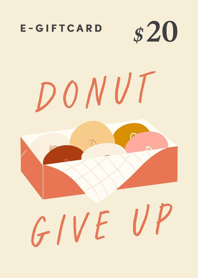 Love, Bonito e-Gift Card - Donut Give Up! - $20